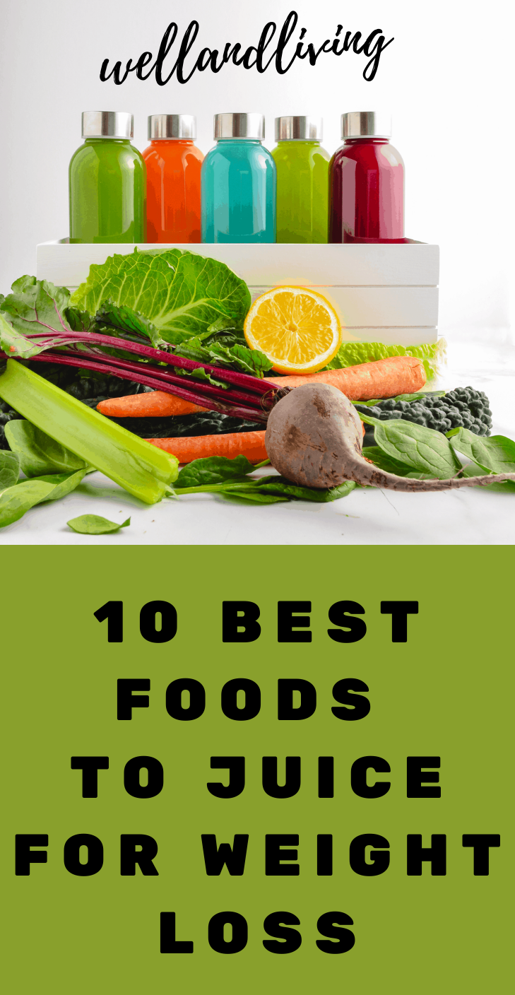 Juicing For Weight Loss 10 Superb Foods to Juice For Weight Loss Saayla