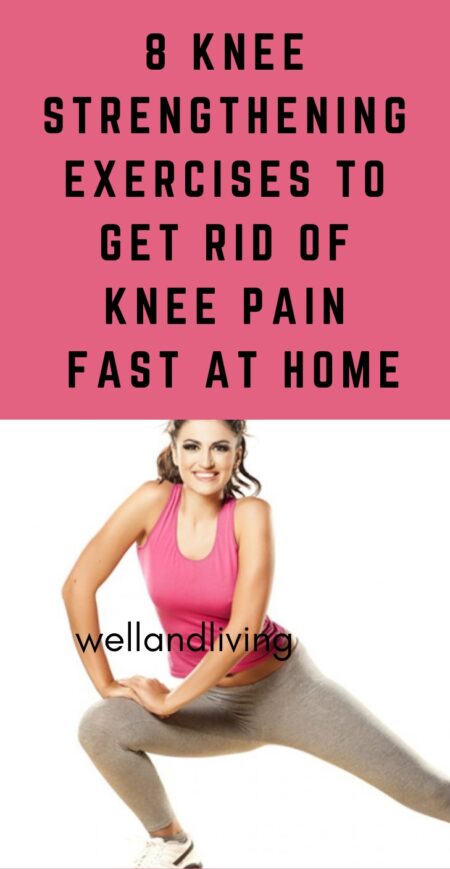 8 Knee Strengthening Exercises to Get Rid Of Knee Pain Fast At Home ...